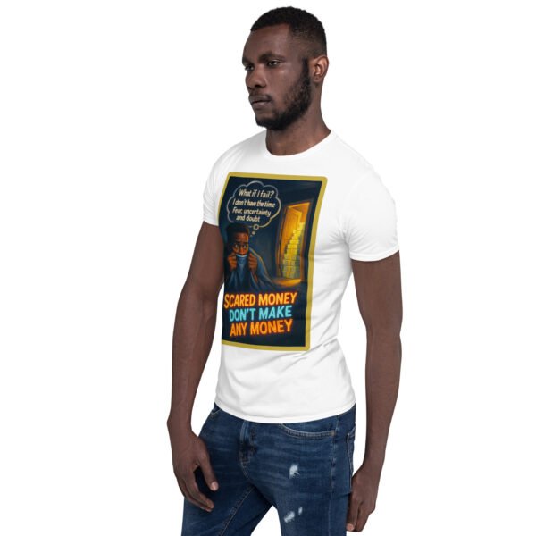 “Scared Money Don’t Make Any Money” Tee 86 unisex basic softstyle t shirt white left front 684ee3a08b9be
