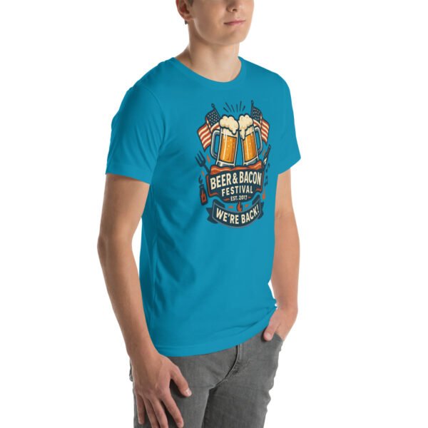 Beer & Bacon Festival 76 unisex staple t shirt aqua right front 68685fd436d17